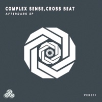 Afterdark Ep - Complex Sense & Cross Beat