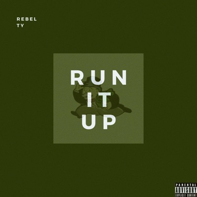Run It Up - Single
