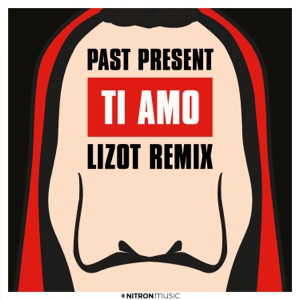 Ti Amo (LIZOT Remix) - Single