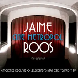 Cine Metropol - Jaime Roos