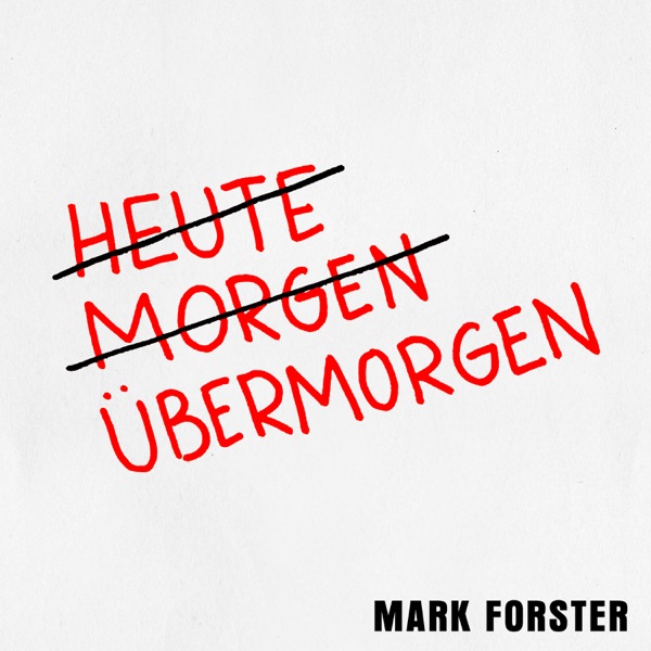 Mark Forster Übermorgen (2020)