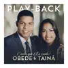 Obede e Tainá - Quem É Ele (Playback)