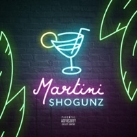 Martini - Single - $hogunz