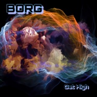 Get High - Single - BORG