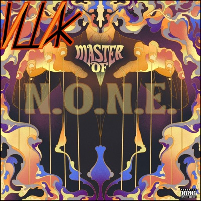 Master of N.O.N.E.