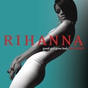 Good Girl Gone Bad - The Videos