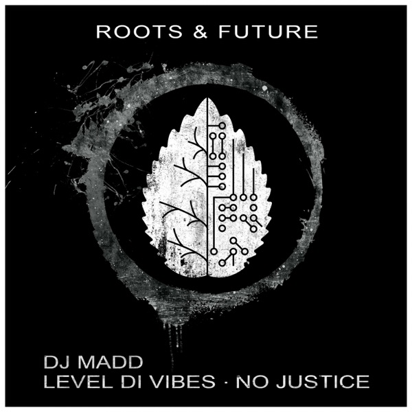 Level Di Vibes / No Justice - Single