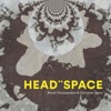 Head Space