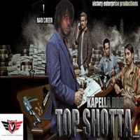 Top Shotta - Single - Kapella Don