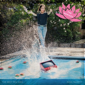 The Best You Had (Remixes) - Single