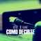 Como Decirte (feat. Vane) - Real lyrics