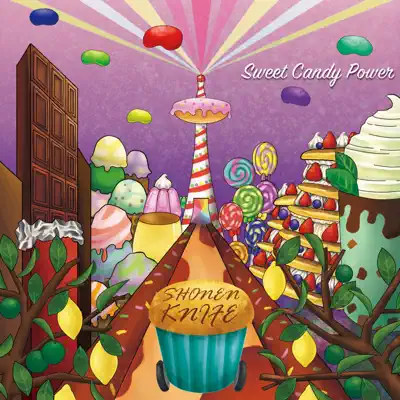 Sweet Candy Power - Shonen Knife Sweet Candy Power - Shonen Knife