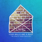 Four Walls and a Roof: The Strictly House Selection, Vol. 1 artwork