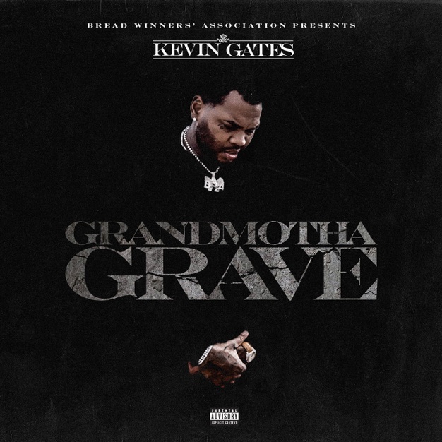 Kevin Gates – Grandmotha Grave – Single [iTunes Plus AAC M4A] – iTDPlus