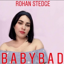 Baby Bad Rohan Stedge