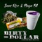 Dirty Dollar - Playa PA & Been Ricc lyrics