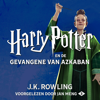 Harry Potter en de Gevangene van Azkaban - J.K. Rowling