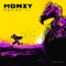 Money - Zarion Uti lyrics