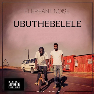 Ubuthebelele - Single