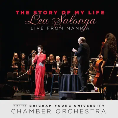 The Story of My Life: Lea Salonga Live from Manila - Lea Salonga The Story of My Life: Lea Salonga Live from Manila - Lea Salonga