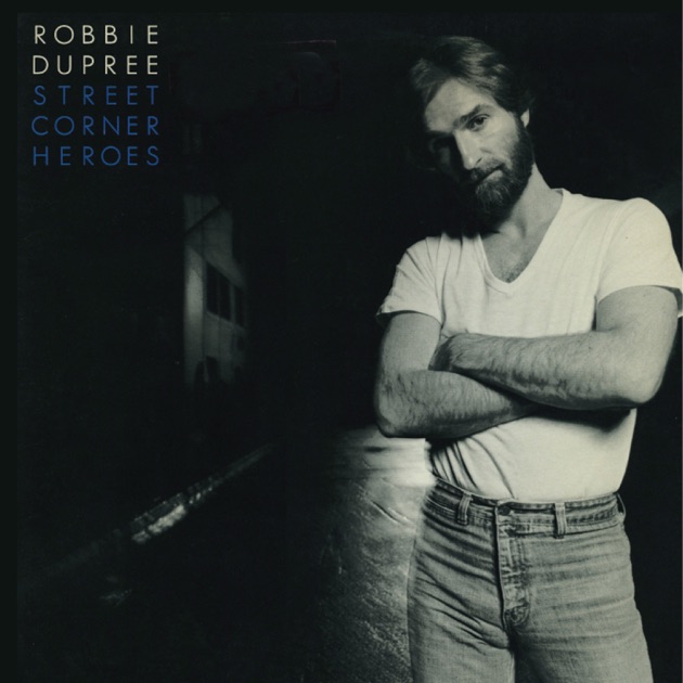 Robbie Dupree - Album by Robbie Dupree - Apple Music
