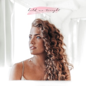 Hold Me Tonight - Single