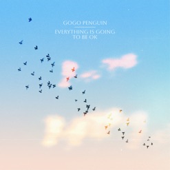 EVERYTHING IS GOING TO BE OK cover art