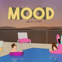 Mood (feat. J. Cast) - Single - UMÉ