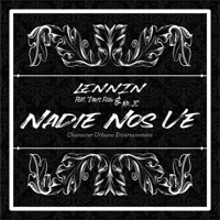 Nadie Nos Ve (feat. Davis Flow & Mr. JC) - Single - Lennin Caracter Urbano