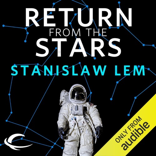 Return from the Stars (Unabridged) cover