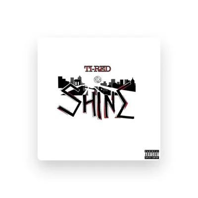 Listen to Ti-Red, watch music videos, read bio, see tour dates & more!