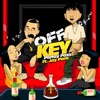 Off Key (feat. Jay Park) - Single