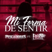 Mi Forma de Sentir (feat. La Fiera de Ojinaga) artwork