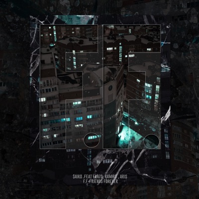 Friends Forever (feat. Ramiro, FANZO & Aris) - Single
