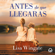Lisa Wingate - Antes de que llegaras
