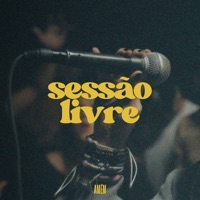 Sessão Livre (Vol. 2) - Single - Amem & Julliany Souza