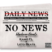 No News (feat. Kamo FL & Leto Beats) - Single - Blackmontreal
