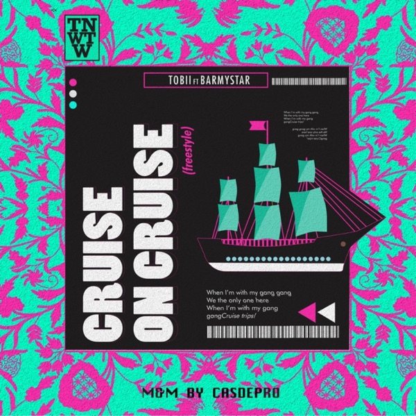 Cruise on Cruise (Freestyle) [feat. Barmystar]