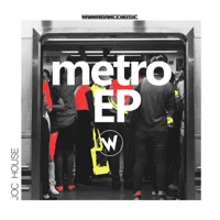 Metro - Single - Joc House