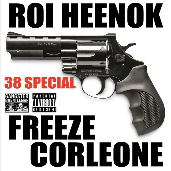 38 Spécial - Single - Freeze Corleone & Roi Heenok