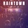 Raintown-Play It Loud
