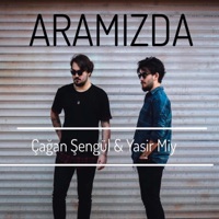 Aramızda (feat. Çağan Şengül) - Single - Yasir Miy