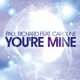 You re Mine
