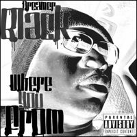 Where You From - Single - Dreamer Black