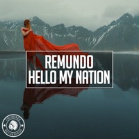 Hello My Nation - Single - Remundo