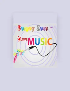 Sergey Zevs सुनें, म्यूज़िक वीडियो देखें, बायो पढ़ें, दौरे की तारीखें और बहुत कुछ देखें!