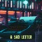 A Sad Letter - Kumo City lyrics