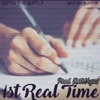 1st Real Time (feat. Sepyh the Supply) - Single