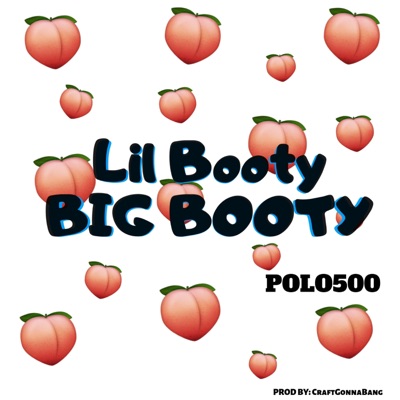 LIL Booty BIG Booty - Single