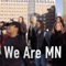 We Are MN (A Minnesota Rap Anthem) - Rob Barrett, Jr. lyrics